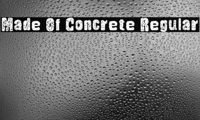 Made Of Concrete Regular Font examples