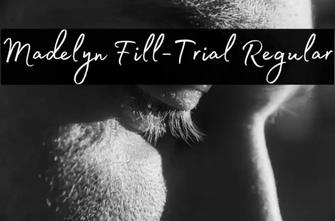 Madelyn Fill-Trial Regular Font examples