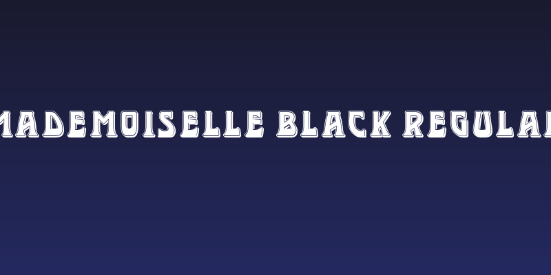 Mademoiselle Black Regular Social Header