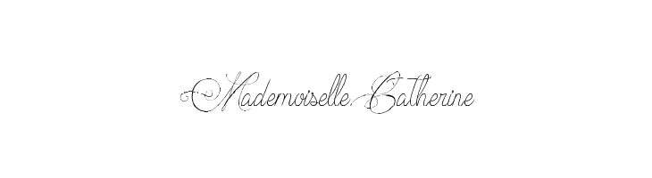 Mademoiselle Catherine Font