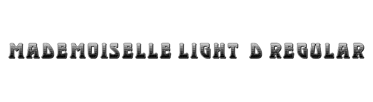 Mademoiselle Light 3D Regular  les polices de caractères gratuit tlcharger