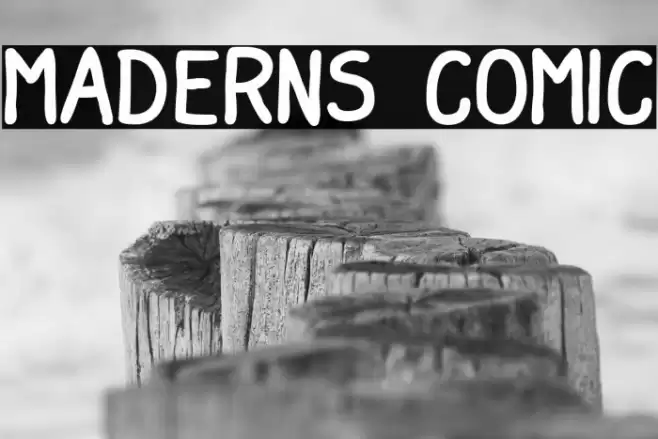 Maderns Comic Font examples