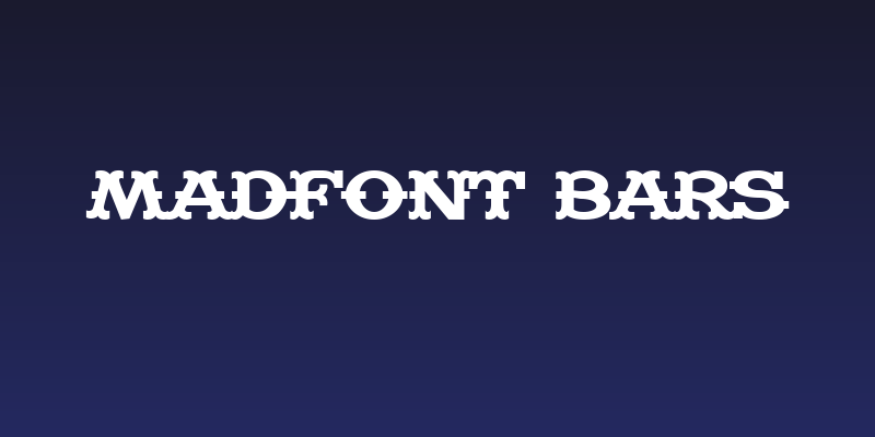 Madfont Bars Social Header