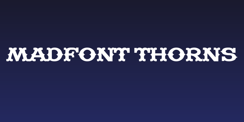 Madfont Thorns Social Header