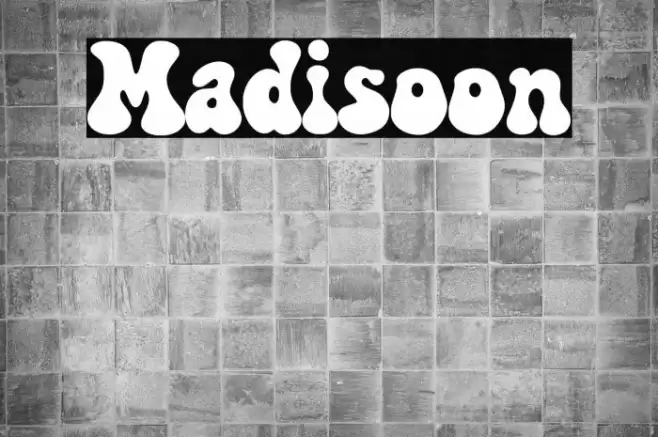 Madisoon Font examples