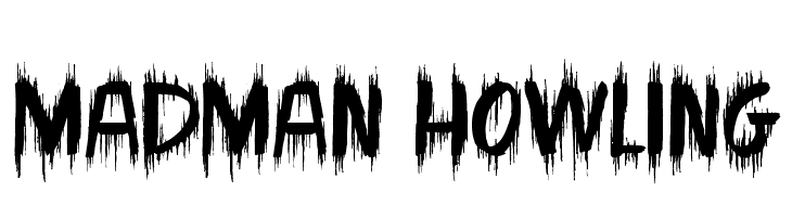 Madman Howling  لخطوط تنزيل