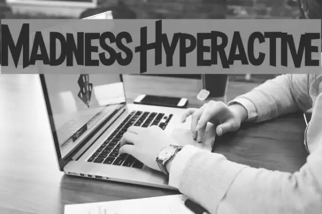 Madness Hyperactive Font examples