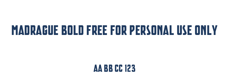 Madrague Bold FREE FOR PERSONAL USE ONLY Font Preview