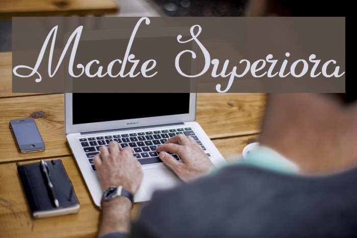 Madre Superiora Font examples