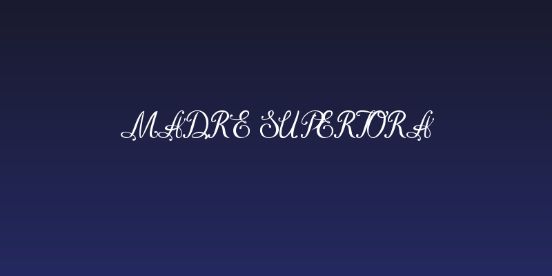 Madre Superiora Social Header