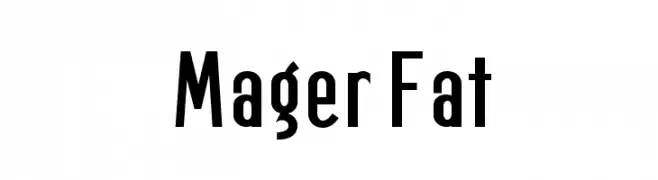 Mager Fat  Frei Schriftart Herunterladen