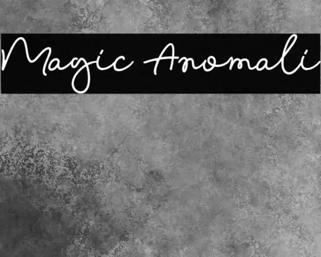 Magic Anomali خط examples