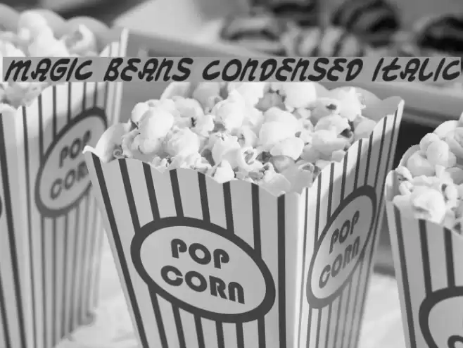 Magic Beans Condensed Italic फ़ॉन्ट examples