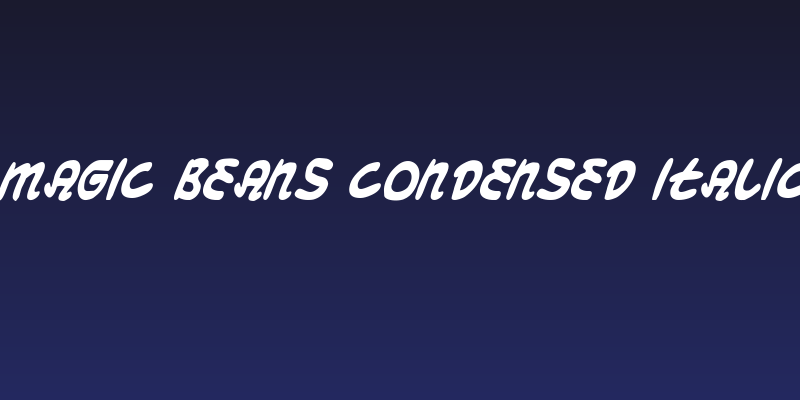 Magic Beans Condensed Italic Social Header