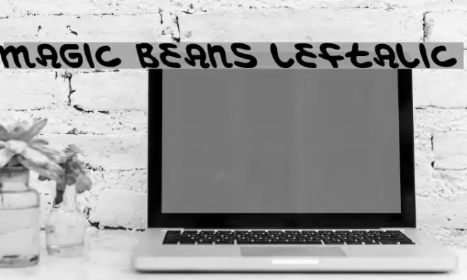 Magic Beans Leftalic Fonte examples