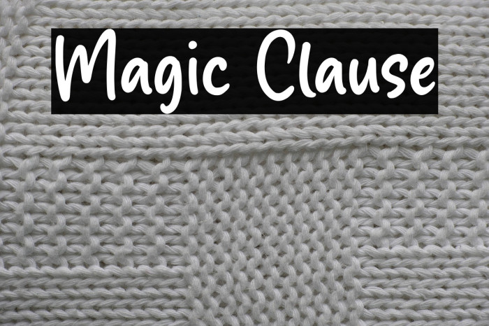 Magic Clause Example 3