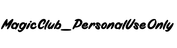 Magic Club_PersonalUseOnly Caratteri