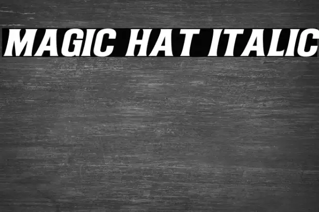 Magic Hat Italic Example 1
