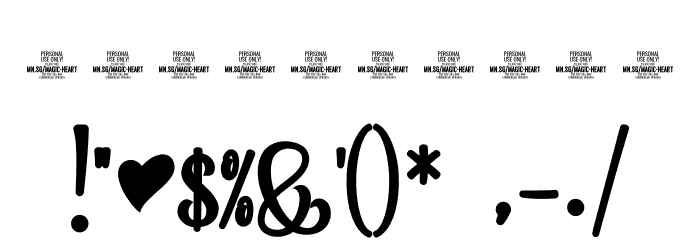 Magic Heart Bold PERSONAL USE Bold Font OTHER CHARS