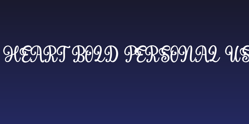 Magic Heart Bold PERSONAL USE Bold Social Header