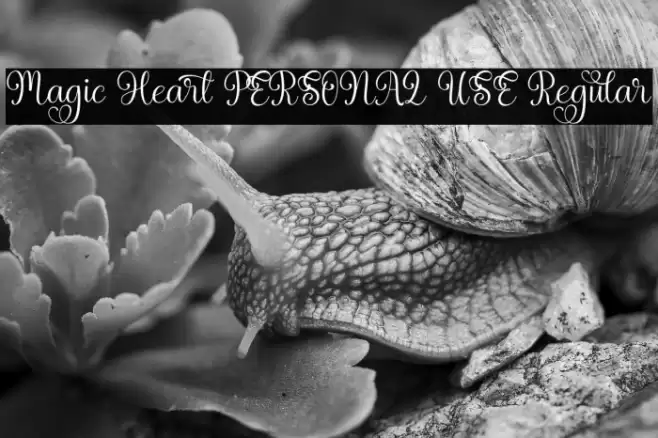 Magic Heart PERSONAL USE Regular Font examples