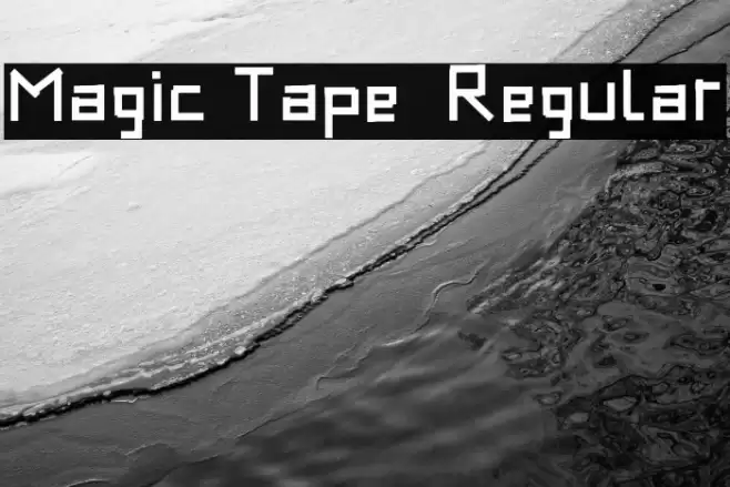 Magic Tape - Regular 字体 examples