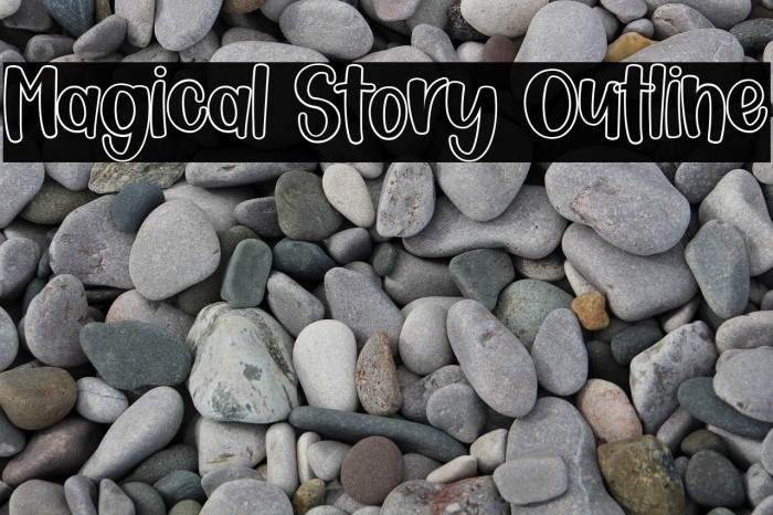 Magical Story Outline Example 3