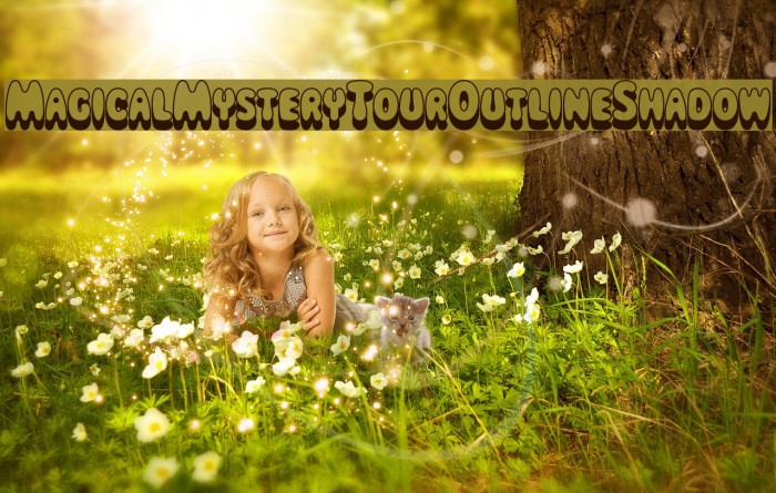 MagicalMysteryTourOutlineShadow Font examples