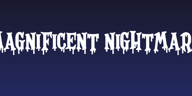 Magnificent Nightmare Social Header