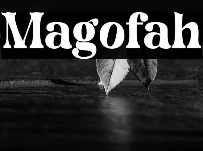 Magofah Font examples