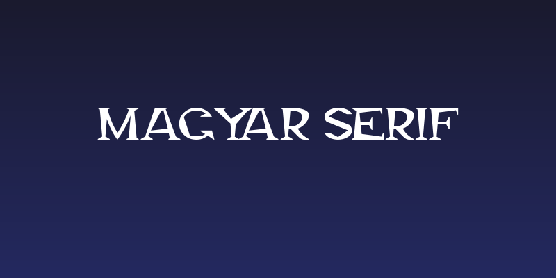 Magyar Serif Social Header