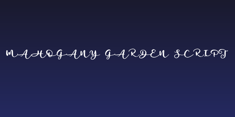 Mahogany Garden Script Social Header