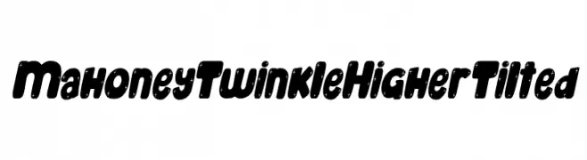 Mahoney Twinkle Higher Tilted  font caratteri gratis