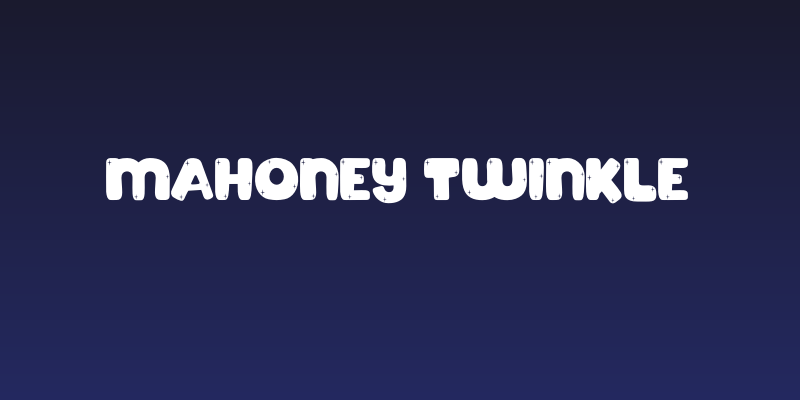 Mahoney Twinkle Social Header