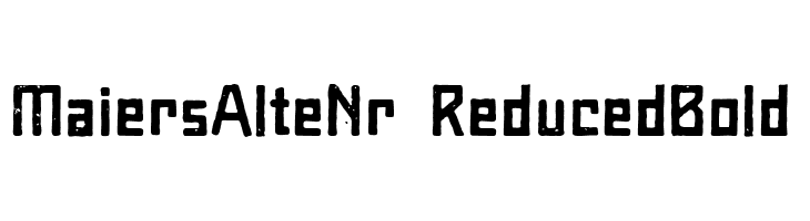 Maiers Alte Nr.8 Reduced Bold  font caratteri gratis