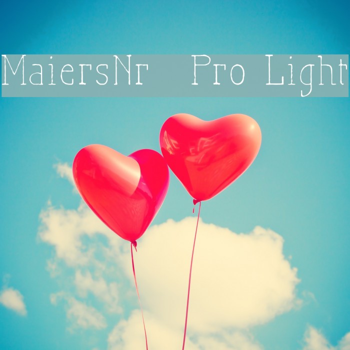 MaiersNr.21Pro-Light Font examples