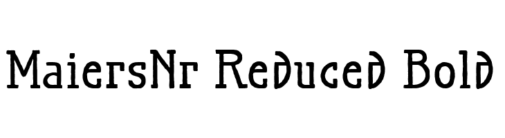 MaiersNr.Reduced-Bold  フリーフォントのダウンロード