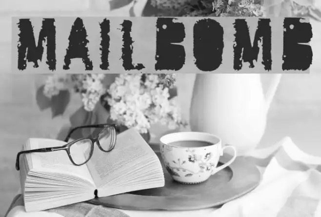 MailBomb Example 1