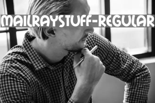 MailRayStuff-Regular フォント examples