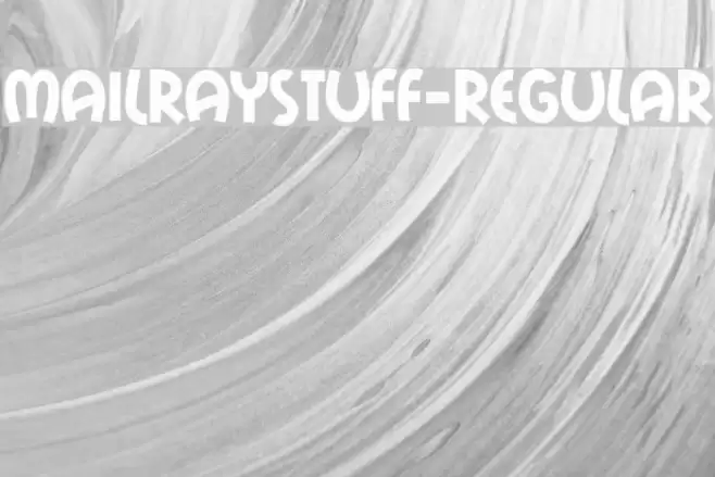 MailRayStuff-Regular フォント examples