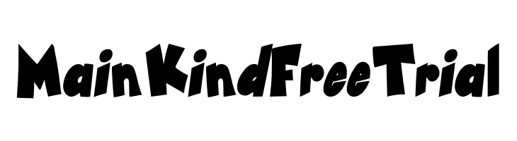 Main Kind Free Trial  नि: शुल्क फ़ॉन्ट्स डाउनलोड