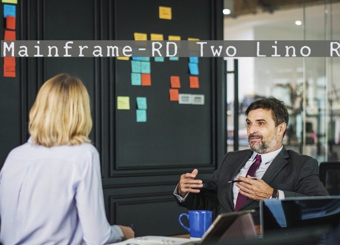Mainframe-RD Two Lino R Font examples