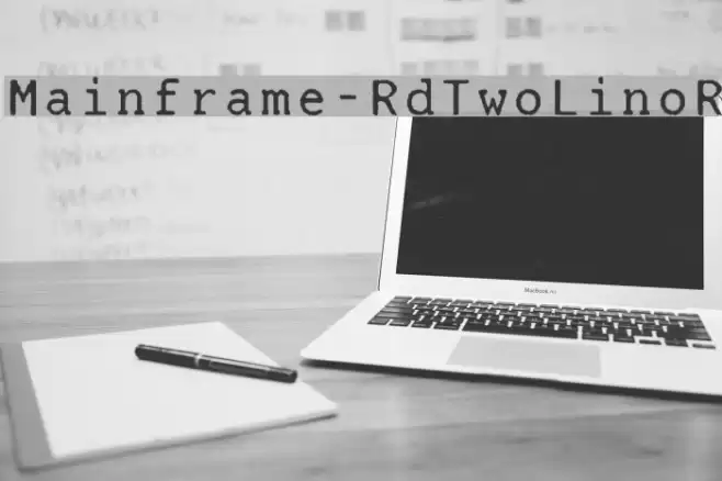 Mainframe-RdTwoLinoR Font examples