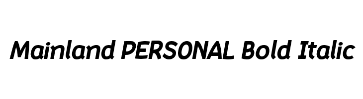 Mainland PERSONAL Bold Italic  Frei Schriftart Herunterladen