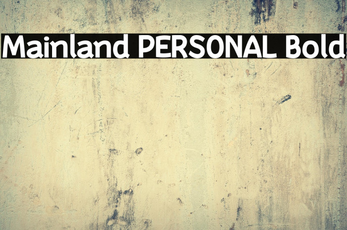 Mainland PERSONAL Bold Example 1