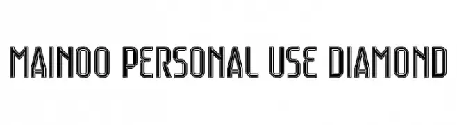 Mainoo Personal Use Diamond  Скачать бесплатные шрифты