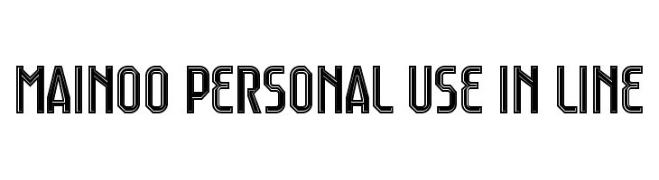 Mainoo Personal Use In Line  नि: शुल्क फ़ॉन्ट्स डाउनलोड