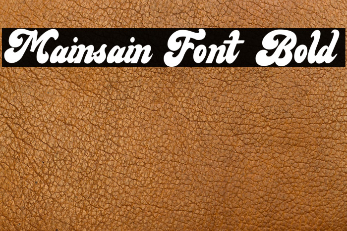 Mainsain Font Bold Example 2
