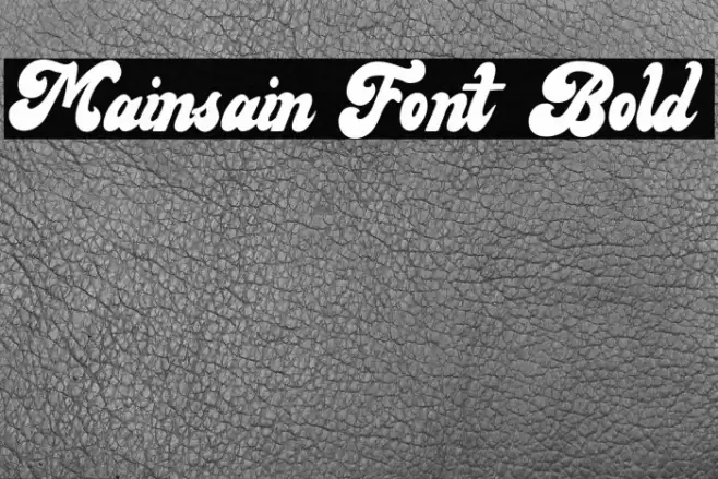 Mainsain Font Bold Font examples