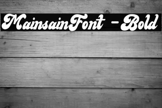 MainsainFont-Bold Font examples